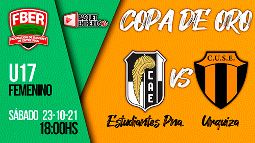 Liga Provincial Femenina U17 2021 / Copa de Oro: Estudiantes Pna. vs. Urquiza