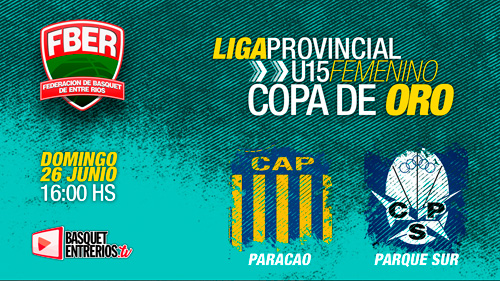 Liga Provincial Femenina U15 2022 – Copa de Oro: Parque Sur vs. Paracao (Juego 2)