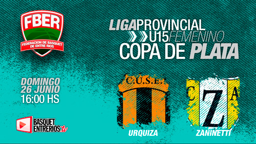 Liga Provincial Femenina U15 – Copa de Plata: Urquiza vs. Zaninetti (Juego 2)