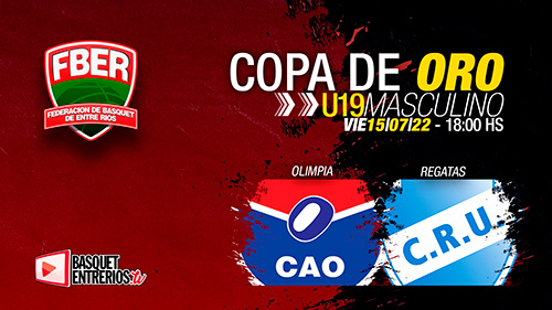 LIGA PROVINCIAL MASCULINA U19 2022 – COPA DE ORO: Olimpia vs. Regatas