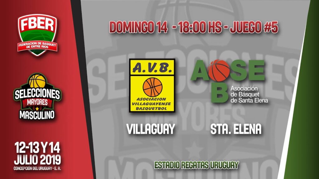 Campeonato Entrerriano de Selecciones Mayores 2019 – Villaguay vs. Santa Elena