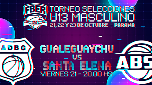 ENTRERRIANO MASCULINO U13 2022 – Primera Fase: Gualeguaychú vs Santa Elena