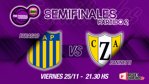 Torneo Pre Federal Femenino Entre Ríos 2022: Paracao vs. Zaninetti (Playoffs – Juego 1)