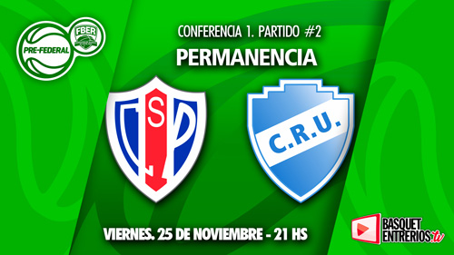 Torneo Pre Federal Entre Ríos 2022: Peñarol – Regatas (Conferencia 1 – Permanencia Juego 2)