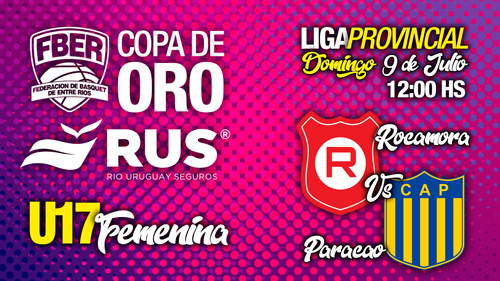 Liga Provincial Femenina U17 2023 – Copa de Oro: Rocamora vs Paracao