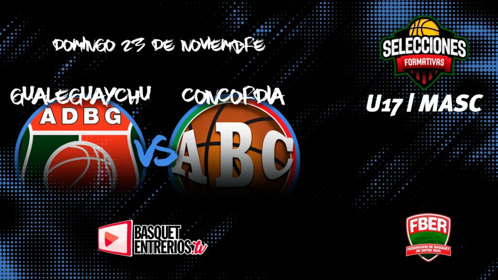 Torneo de Selecciones U17 Masculino – Gualeguaychú vs. Concordia